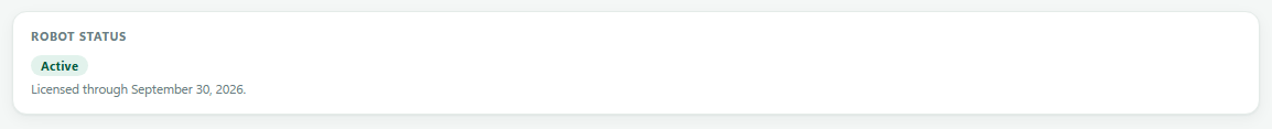 The dashboard's Robot Status card reading Active, with the licensed-through date beneath it.